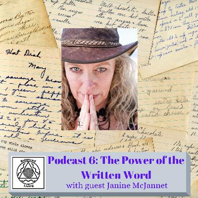 Balanced Living ~ Body Mind & Spirit Podcast 6... The Power of the Written Word with guest Janine McJannet