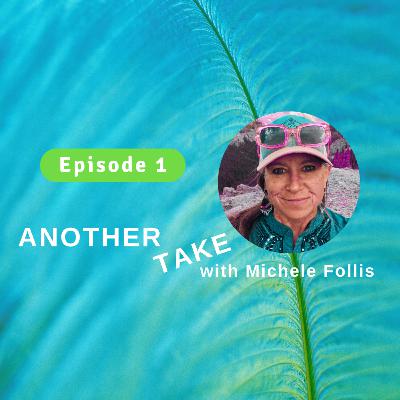 Episode 1: Welcome to Another Take Episode 1: Welcome to Another Take