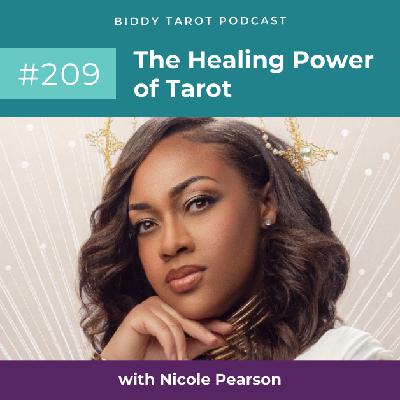 BTP209: The Healing Power of Tarot with Nicole Pearson