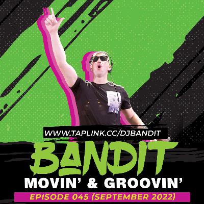 Dance Club Mix #045 (Sep 2022) | Tiesto, Fisher, R3wire | Movin' & Groovin' Podcast