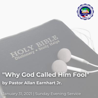 Why God Called Him Fool