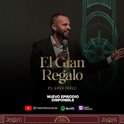 EP 109- El Gran Regalo