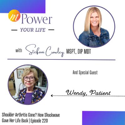 Shoulder Arthritis Gone? How Shockwave Gave Her Life Back | Episode 220 Shoulder Arthritis Gone? How Shockwave Gave Her Life Back | Episode 220