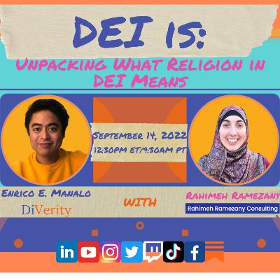 DEI is: Unpacking What Religion in DEI Means w/ Rahimeh Ramezany