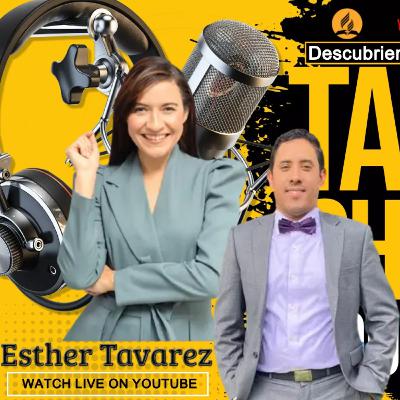 La Culpabilidad y la Conciencia | Esther Tavarez | EP133