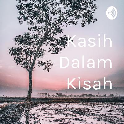 Kasih dalam kisah