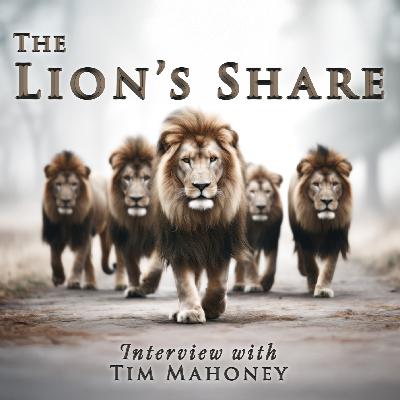 The Lion's Share | Tim Mahoney