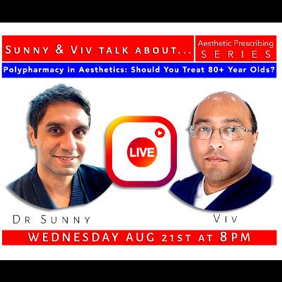 Polypharmacy in Aesthetics: Should You Treat 80+ Year Olds?