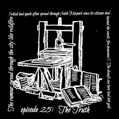 Episode 25: The Truth