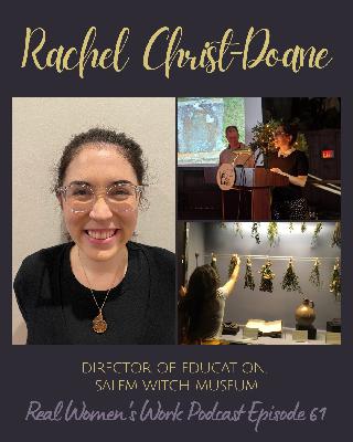 Rachel Christ-Doane, Salem Witch Museum Director of Education