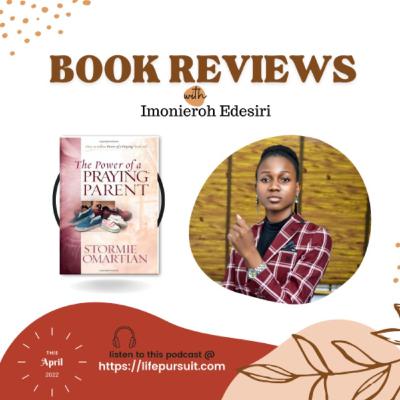 Power of a Praying Parent || April Book review || Stormie Omartian