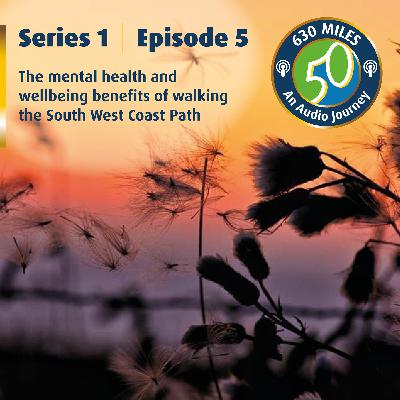 The mental health and wellbeing benefits of walking the South West Coast Path The mental health and wellbeing benefits of walking the South West Coast Path