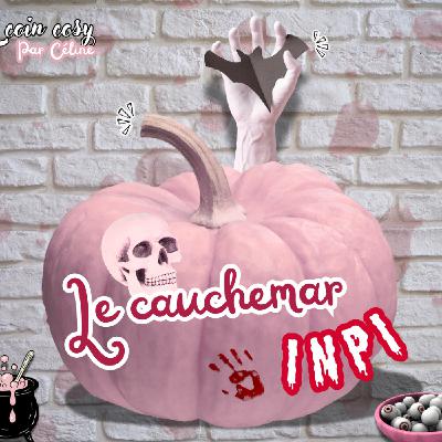 Ép 29 - Le cauchemar INPI