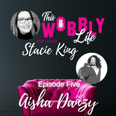 Episode Five: Aisha Danzy
