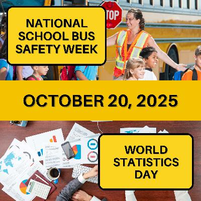National School Bus Safety Week & World Statistics Day National School Bus Safety Week & World Statistics Day