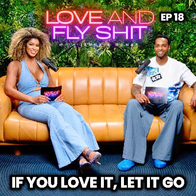 If You Love It, Let It Go