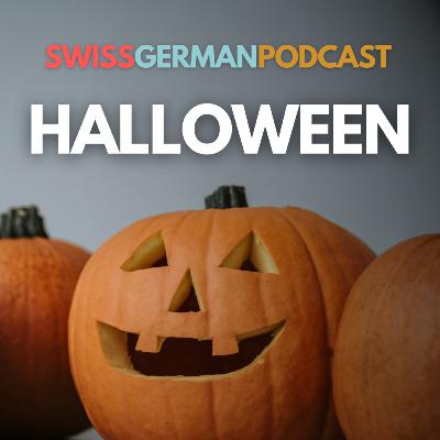 #081 Halloween - Woher chunnts Fescht vo de Geischter wirklich? (B2)