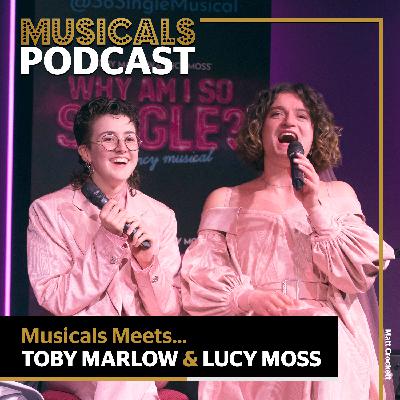 Musicals Meets... Toby Marlow & Lucy Moss