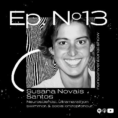 13 - The Human Side to Neuroscience and Athletics with Susana Novais Santos | Video