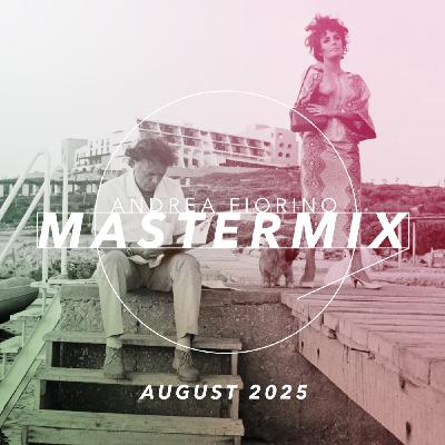 Episode 773: Andrea Fiorino Mastermix #773 (August 2025)