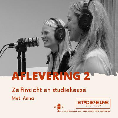 Zelfinzicht en studiekeuze – Anna