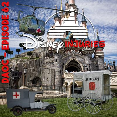 62: Disney Injuries