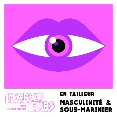 En tailleur, masculinité et sous-marinier.