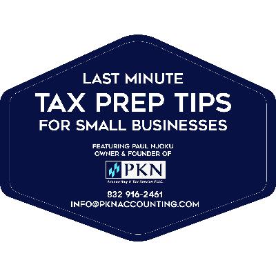 Episode 80: Last Minute Tax Prep Tips for Small Businesses