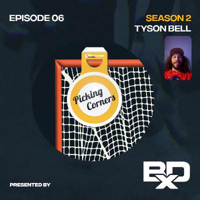 S2E6: Tyson Bell
