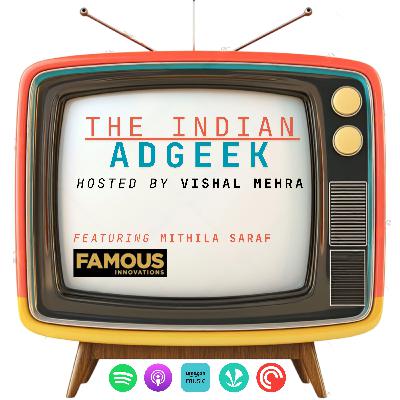 Famous by Innovation - feat. Mithila Saraf (CEO, Famous Innovations)