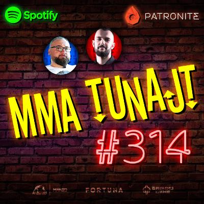 MMA TuNajt #314 | XTB KSW 104 - PODSUMOWANIE | Pudzian vs Hall | Pereira traci pas | Babilon MMA 51