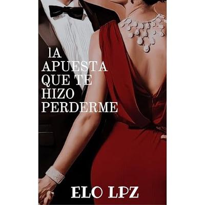 La apuesta que te hizo perderme (Audiolibro) | Prueba Gratis