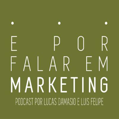#016: Vinicius Martins, Cristiano Ronaldo e Coca-Cola