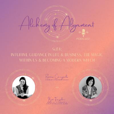 S1.E8: Intuitive Guidance in Life & Business, the Magic within Us & Becoming a Modern Witch (with Kim Fazzolari) S1.E8: Intuitive Guidance in Life & Business, the Magic within Us & Becoming a Modern Witch (with Kim Fazzolari)