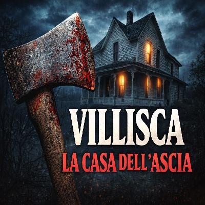 Villisca — La Casa dell’Ascia | True Crime
