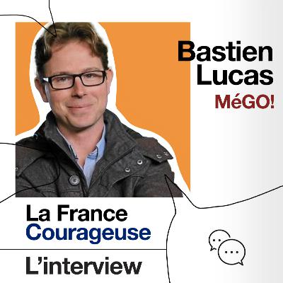 Interview #47 : Bastien Lucas, fondateur de MéGO! Interview #47 : Bastien Lucas, fondateur de MéGO!