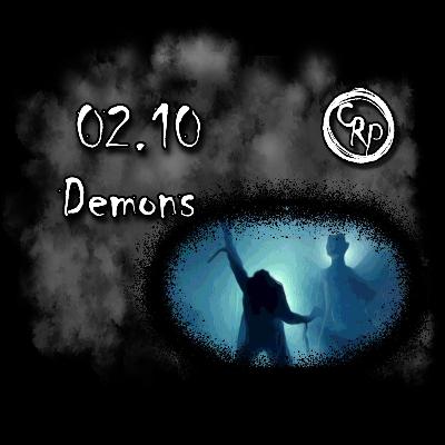 Season Two / Episode Ten - Demons