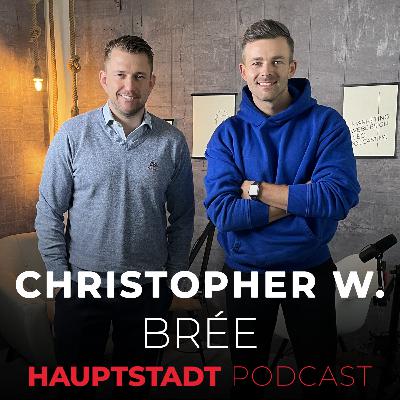 #127 – Christopher Wilhelm Brée | CWB Immobilienvermittlung GmbH