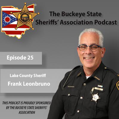 BSSA Episode 25 - Sheriff Frank Leonbruno (Lake County)