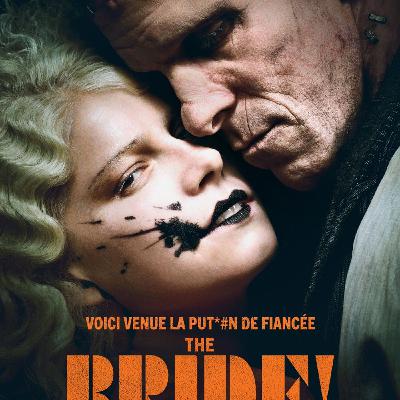 The Bride, film culte incompris ou ratage complet ? On en parle avec notre invité Arnold Petit