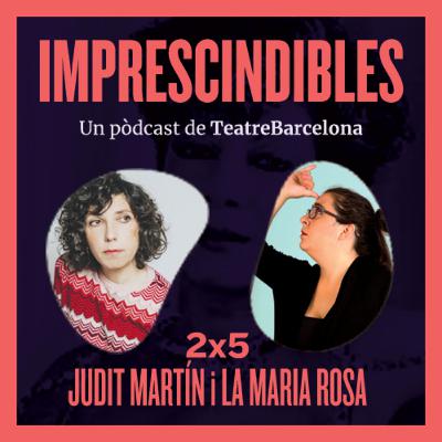 Humor i improvisació, amb Judit Martín i La Maria Rosa - Els Imprescindibles de Teatre Barcelona