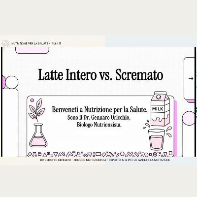 #028-26 LATTE INTERO VS LATTE SCREMATO/PARZIALMENTE SCREMATO