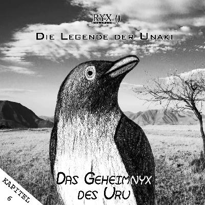 II. Kapitel 6 - Das Geheimnis des Uru