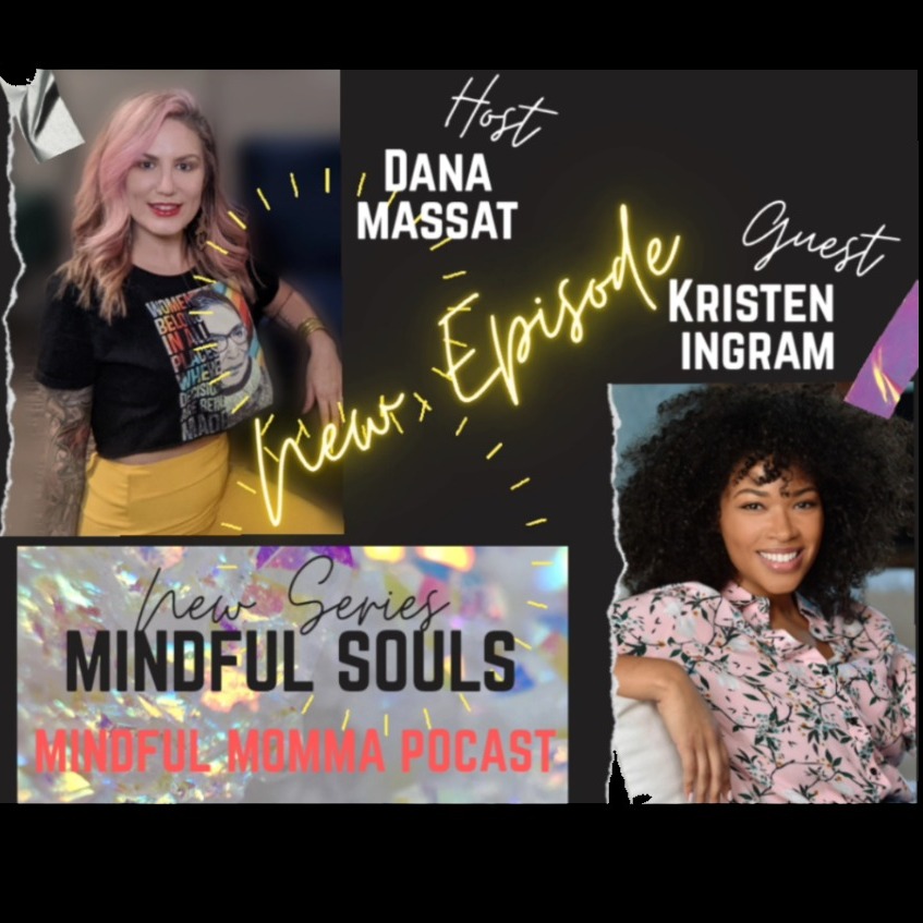 Mindful Momma | Dana Massat | Mental Health