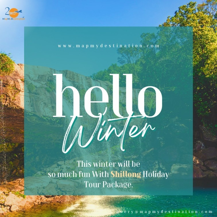 Shillong Holiday Tour Package - Map My Destination.