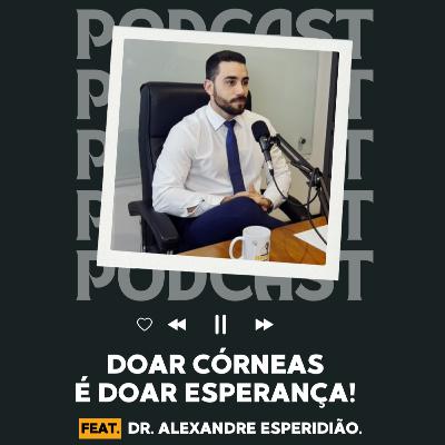 Transplante de Córnea: Uma Nova Chance de Ver a Vida. | HoraD Podcast Transplante de Córnea: Uma Nova Chance de Ver a Vida. | HoraD Podcast