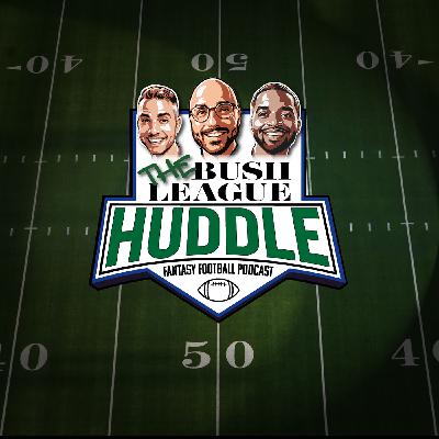 Fantasy Football Week 4: Love/Hate Picks + Buy Low & Sell High Trade Targets | Bush League Huddle