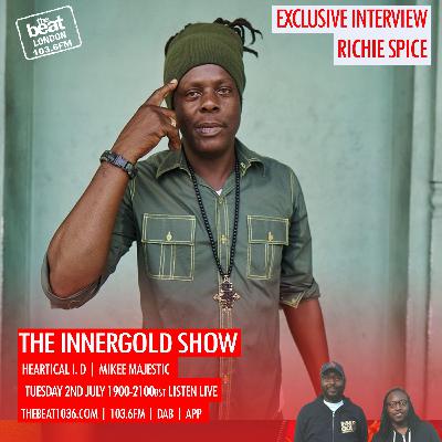 Richie Spice Interview on the Inner Gold Show