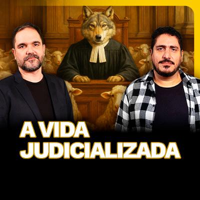 A Vida Judicializada | PROGRAMA 5º ELEMENTO A Vida Judicializada | PROGRAMA 5º ELEMENTO