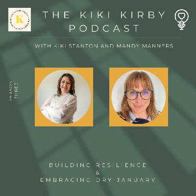Building Resilience & Embracing Dry January with Mandy Manners